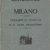 Milano: gvidlibreto dediĉita al la turista esperantistaro